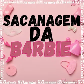 Sacanagem da Barbie by Dj Levik