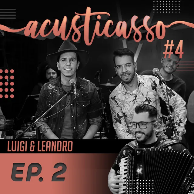 Acusticasso 4, Ep. 2 (Acústico)