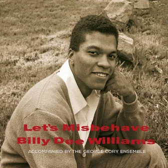 Let's Misbehave by Billy Dee Williams