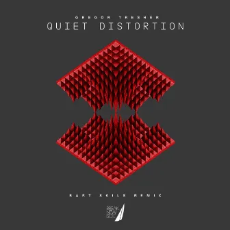 Quiet Distortion Remixes by Bart Skils