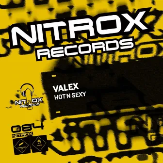 Hot N Sexy by Valex