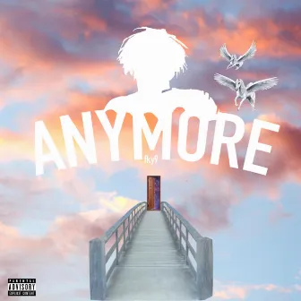 Anymore by Fky9