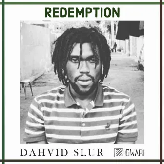 Redemption by Dahvid Slur