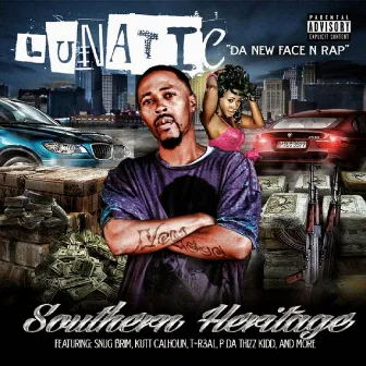 Southern Heritage by Lunatic