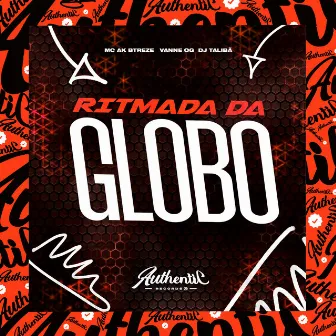 Ritmada da Globo by Vanne OG