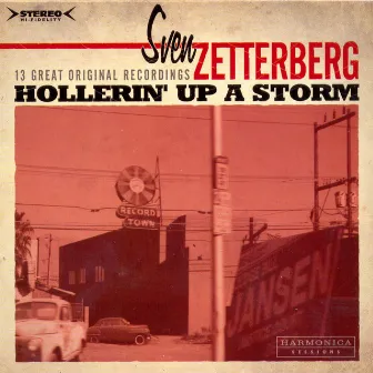 Holleri´n Up A Storm by Sven Zetterberg