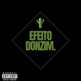 Efeito Donzim by DON