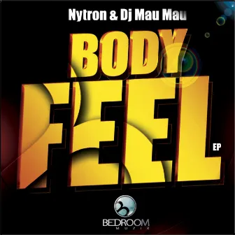 Body Feel by DJ Mau Mau