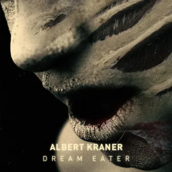 Dream Eater by Albert Kraner