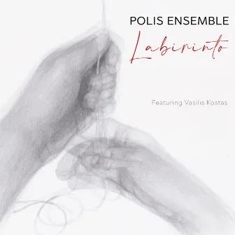 Labirinto by Polis Ensemble