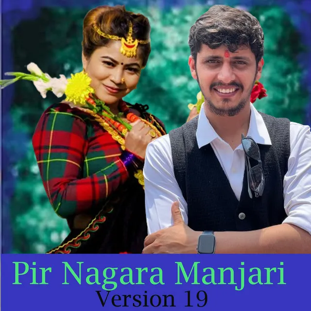 Pir Nagara Manjari - Version 19