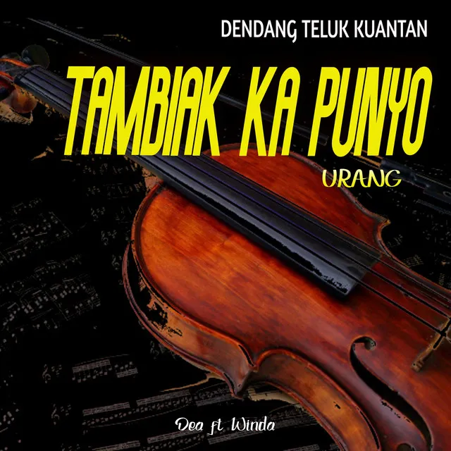 Tambiak Ka Punyo Urang