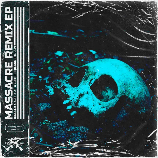 Massacre - VALAC Remix