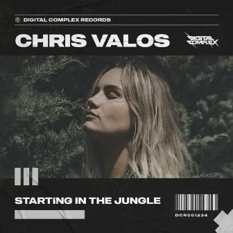 Starting In The Jungle by Chris Valos