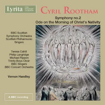 Rootham: Symphony No. 2 in D Major, Op. 97 & Ode on the Morning of Christ's Nativity, Op. 81 by Cyril Rootham