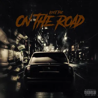 ON THE ROAD by Loot Tae