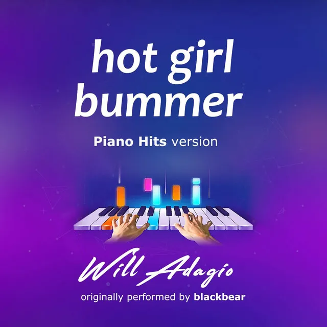 Hot Girl Bummer - Piano Version