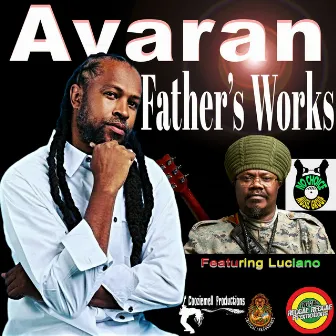 Father's Works by Avaran