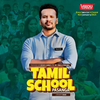 Tamil School Pasanga Theme Song (From 