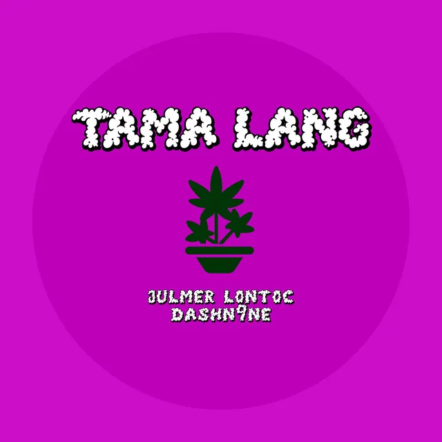 Tama lang (Demo)