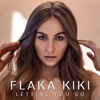 Letting You Go by Flaka Kiki