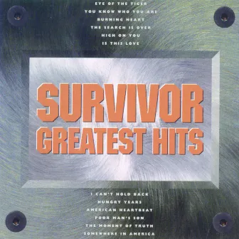 Survivor Greatest Hits by Survivor