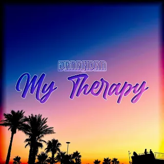 My Therapy by Janahdan