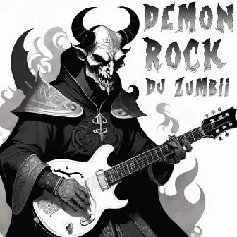 Demon Rock by DJ ZUMBII