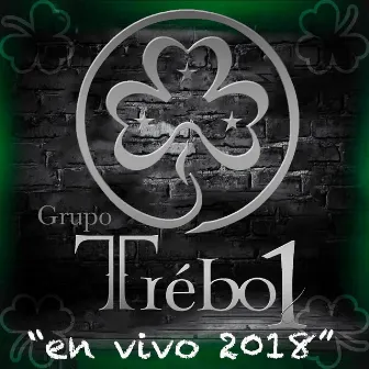 En Vivo 2018 by Grupo Trebo1