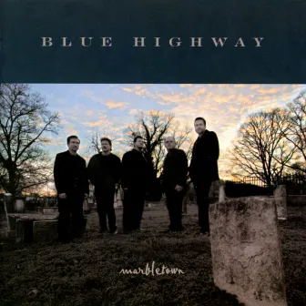 Marbletown by Blue Highway