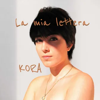 La mia lettera by Kora