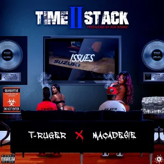 Time 2 Stack by Macadesie