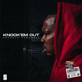 Knock'Em Out by Kenneth Townsell