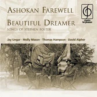 Ashokan Farewell . Beautiful Dreamer (Songs Of Stephen Foster) by Molly Mason