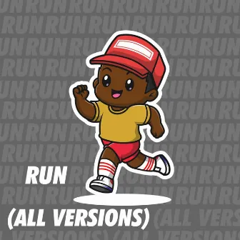 Run (All Versions) by E. Geaux