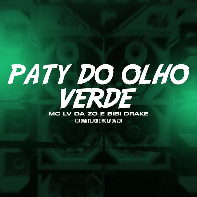 Paty do Olho Verde