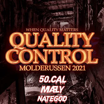 Quality Control 2021 (Molderussen 2020) by 50.Cal