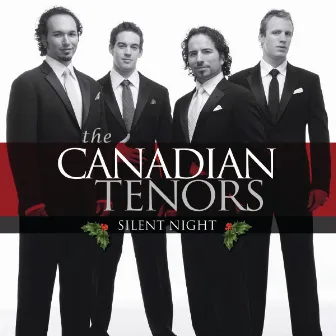 Silent Night by The Canadian Tenors