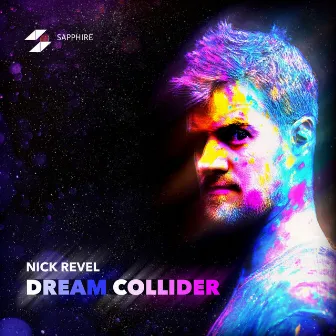 Dream Collider by Nick Revel