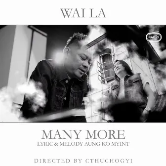 MANY MORE by Wai La