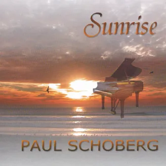 Sunrise by Paul Schoberg