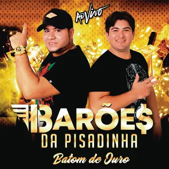 Batom de Ouro by Os Barões Da Pisadinha