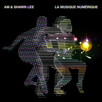 La Musique Numerique by AM & Shawn Lee