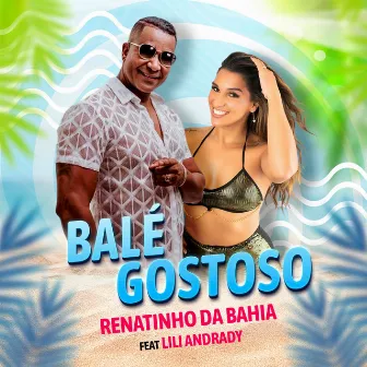 Balé Gostoso by Renatinho Da Bahia