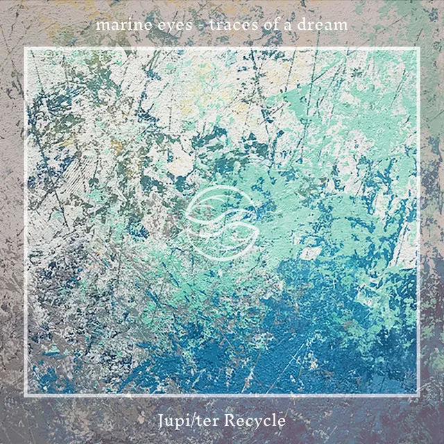 traces of a dream - Jupi/ter Recycle