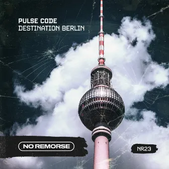 Destination Berlin by Pulse Code