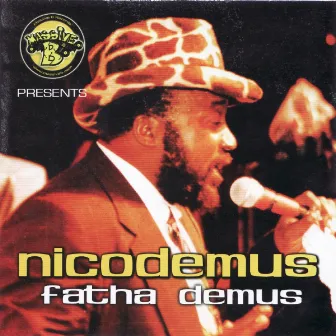 Fatha Demus by Nicodemus