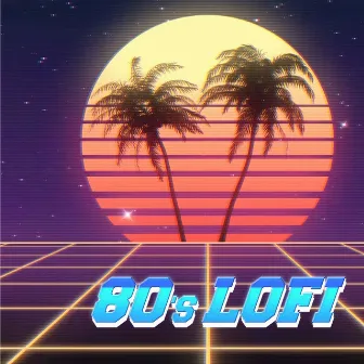 80'S Lofi by Sonikem