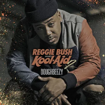 Reggie Bush and Kool-Aid 2 by Doughbeezy