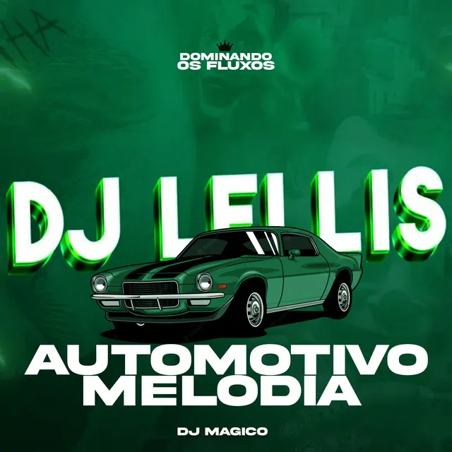 Automotivo Melodia